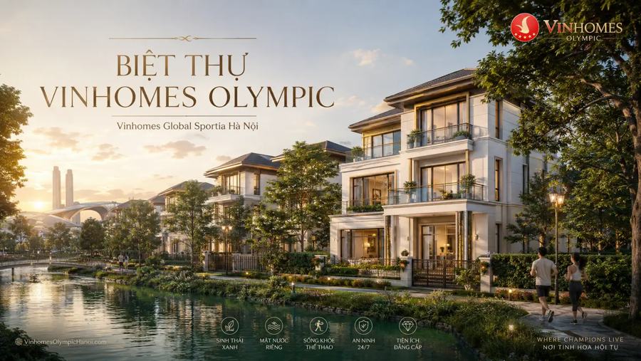 Biệt thự Vinhomes Olympic